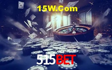 Explore as vantagens do 515Bet: serviço profissional e confiabilidade